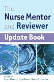 The nurse mentor and reviewer update book