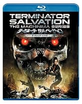 ターミネーター サルベーション ザ マシニマ シリーズ [Blu-ray]