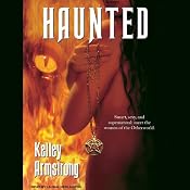 Haunted: Women of the Otherworld, Book 5 | Kelley Armstrong