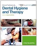 Clinical textbook of dental hygiene and therapy