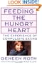 Feeding the Hungry Heart: The Experience of Compulsive Eating