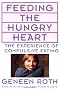 Feeding the Hungry Heart: The Experience of Compulsive Eating