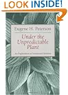 Under the Unpredictable Plant: An Exploration in Vocational Holiness