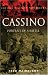 Cassino: Portrait Of A Battle (Cassell Military Paperbacks)