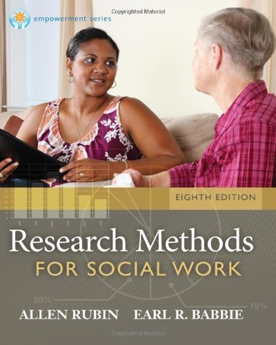 Research Methods for Social Work, 8th Edition (Brooks/Cole Empowerment Series) by Rubin, Allen Published by Brooks/Cole Cengage Learning 8th (eighth) edition (2013) Hardcover