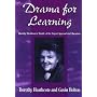 Drama for Learning: Dorothy Heathcote's Mantle of the Expert Approach to Education (Dimensions of Drama)