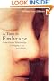 A Time to Embrace: Same-Gender Relationships in Religion, Law, and Politics