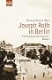 Joseph Roth in Berlin: Ein Lesebuch f�r Spazierg�nger
