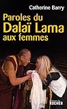 Paroles du Dalaï Lama aux femmes