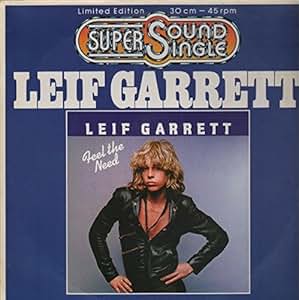 Leif Garrett Feel The Need Music