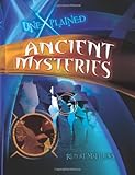 Unexplained ancient mysteries
