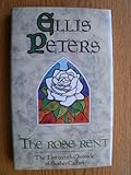 The rose rent : the thirteenth chronicle of Brother Cadfael