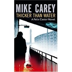 Thicker Than Water: A Felix Castor Novel (Felix Castor Novel 4)