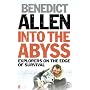 Into the Abyss: Explorers on the Edge of Survival