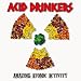 Acid Drinkers-Amazing Atomic Activity