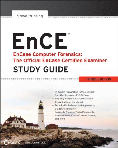 EnCase Computer Forensics -- The Official EnCE: EnCase Certified Examiner Study Guide