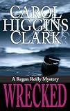 Wrecked (A Regan Reilly Mystery)
