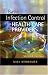 Basic Infection Control for Healthcare Providers
