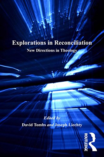 Explorations in Reconciliation: New Directions in Theology