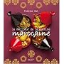 Le meilleur de la cuisine marocaine