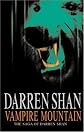 Vampire Mountain: The Saga of Darren Shan Book 4