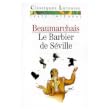 Le barbier de S�ville, ou la precaution inutile: Comedie Texte int�gral annot�e et comment�e par Pierre Testud