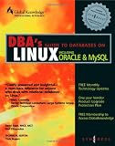 DBA's Guide to Databases Under Linux