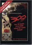 The Making of 300 Exclusive LIMITED EDITION Bonus DVD (Sneak Peak / First Look / Production Design / Wardrobe / Stunt Work / Adapting 300 / Interviews With Cast / Creatures / Spartan Culture / Mobile
