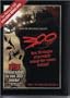 The Making of 300 Exclusive LIMITED EDITION Bonus DVD (Sneak Peak / First Look / Production Design / Wardrobe / Stunt Work / Adapting 300 / Interviews With Cast / Creatures / Spartan Culture / Mobile
