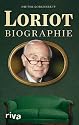 Loriot: Biographie