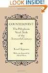 Counterpoint: The Polyphonic Vocal St...