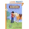 Keeker and the Sneaky Pony: Book 1 in the Sneaky Pony Series