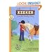 Keeker and the Sneaky Pony: Book 1 in the Sneaky Pony Series