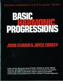 Basic Harmonic Progressions (Norton Programed Texts in Music Theory.)