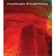 Howard Hodgkin: The Complete Paintings: Catalogue Raisonne