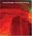Howard Hodgkin: The Complete Paintings: Catalogue Raisonne