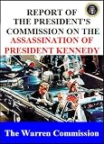 Report of the President's commission on the Assassination of President Kennedy