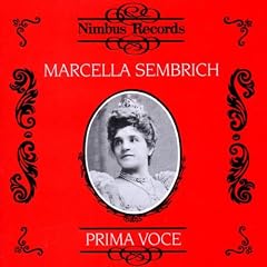 Prima Voce - Marcella Sembrich (Aufnahmen 1906-1912)