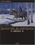 Revue Soleil Productions  / Durango, Tome 7 : Loneville