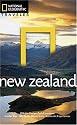 National Geographic Traveler: New Zealand