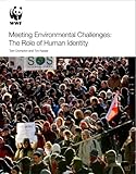 Meeting environmental challenges : the role of human identity