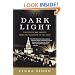 Dark Light: Electricity and Anxiety from the Telegraph to the X-ray