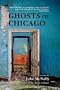 Ghosts of Chicago