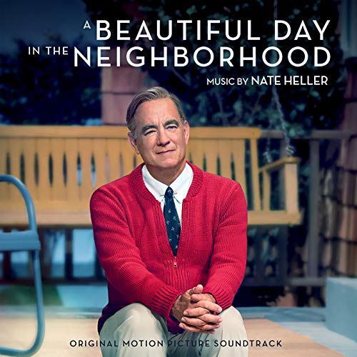 A Beautiful Day in the Neighborhood (Original Motion Picture Soundtrack) Nate Heller