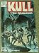 Kull The Conqueror No. 2 July Battle to the Death--For the Life of a Friend! (Volume 3)
