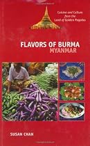 Flavors Of Burma Cuisine And Culture From The Land