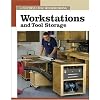 Workstations and Tool Storage (New Best of Fine Woodworking)