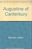 Augustine of Canterbury : fourteenth centenary, 597-1997