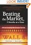 Beating the Market, 3 Months at a Time: A Proven Investing Plan Everyone Can Use