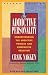 The Addictive Personality: Understanding the Addictive Process and Compulsive Behavior